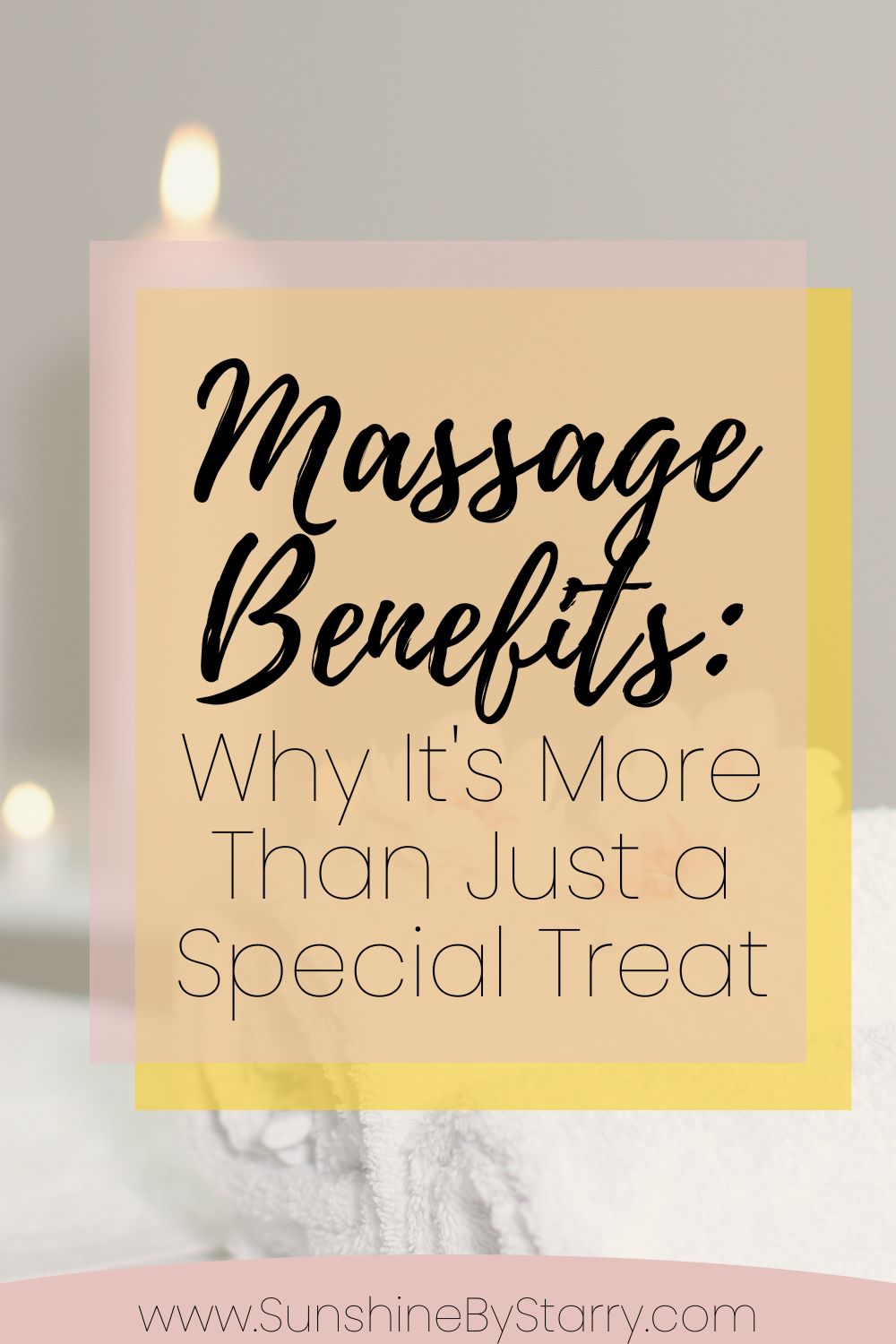 Massage Benefits: Why It’s More Than Just A Special Treat - Sunshine By ...